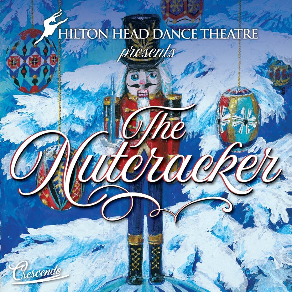 Hilton Head The Nutcracker 2023 South Carolina Lowcountry